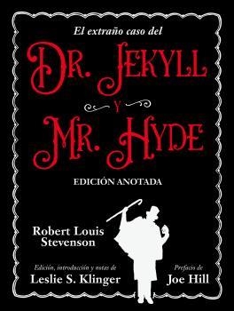 EXTRAÑO CASO DEL DR. JEKYLL Y MR. HYDE, EL. EDICIÓN ANOTADA | 9788446054290 | STEVENSON, ROBERT LOUIS | Llibreria La Gralla | Llibreria online de Granollers