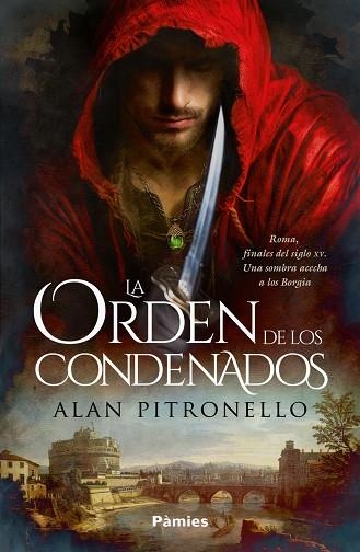 ORDEN DE LOS CONDENADOS, LA  | 9788419301956 | PITRONELLO, ALAN | Llibreria La Gralla | Llibreria online de Granollers