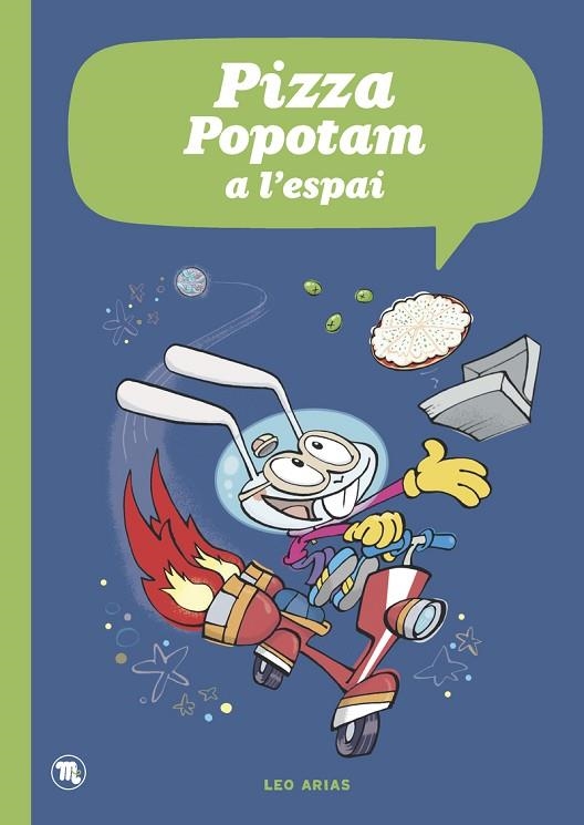 PIZZA POPOTAM A L'ESPAI | 9788413714981 | ARIAS, LEO | Llibreria La Gralla | Librería online de Granollers