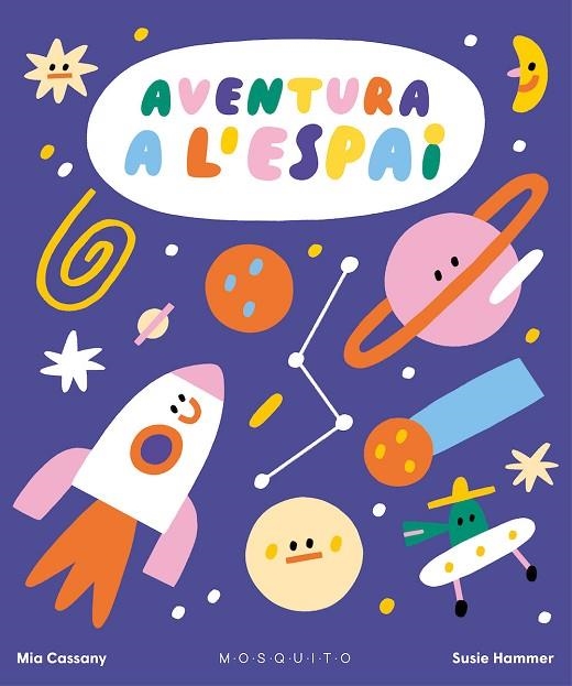 AVENTURA A L'ESPAI | 9788419095374 | CASSANY, MIA | Llibreria La Gralla | Librería online de Granollers