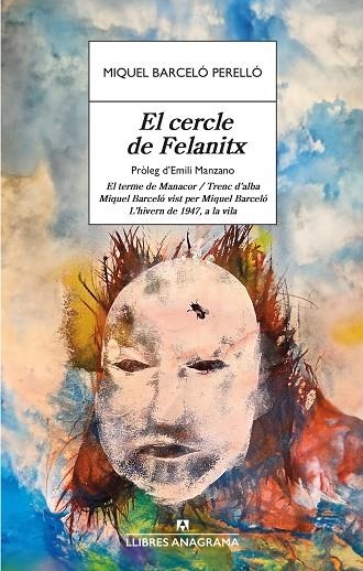 CERCLE DE FELANITX, EL  | 9788433906236 | BARCELÓ PERELLÓ, MIQUEL | Llibreria La Gralla | Librería online de Granollers