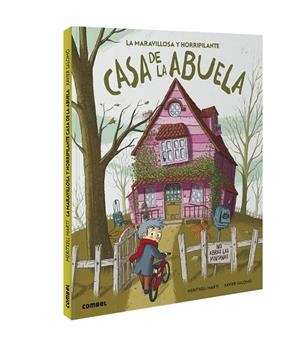 MARAVILLOSA Y HORRIPILANTE CASA DE LA ABUELA, LA | 9788491016786 | MARTÍ ORRIOLS, MERITXELL | Llibreria La Gralla | Librería online de Granollers