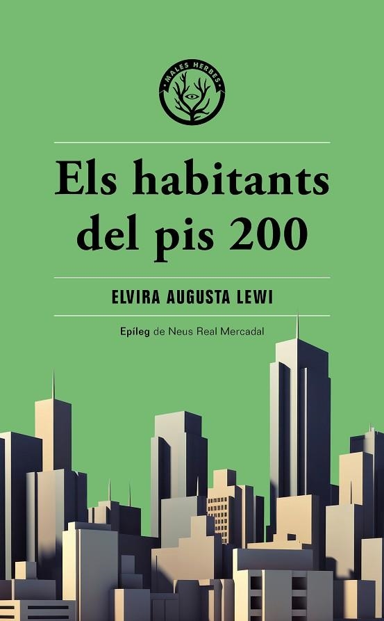 HABITANTS DEL PIS 200, ELS | 9788412662474 | AUGUSTA LEWI, ELVIRA | Llibreria La Gralla | Llibreria online de Granollers
