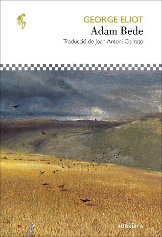 ADAM BEDE | 9788416948987 | ELIOT, GEORGE | Llibreria La Gralla | Librería online de Granollers