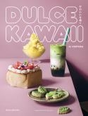 DULCE KAWAII | 9788419483324 | VENTURA, AI | Llibreria La Gralla | Librería online de Granollers