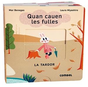 QUAN CAUEN LES FULLES. LA TARDOR | 9788411580076 | BENEGAS ORTIZ, MARÍA DEL MAR | Llibreria La Gralla | Librería online de Granollers