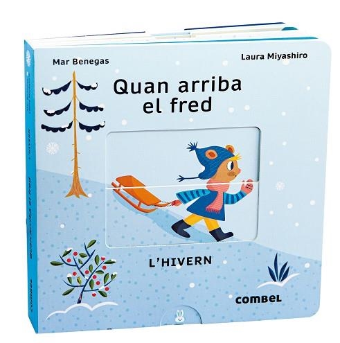 QUAN ARRIBA EL FRED. L'HIVERN | 9788411580090 | BENEGAS ORTIZ, MARÍA DEL MAR | Llibreria La Gralla | Llibreria online de Granollers