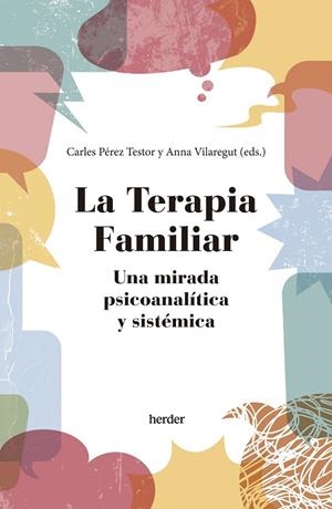 TERAPIA FAMILIAR, LA | 9788425450884 | PÉREZ TESTOR, CARLES; VILAREGUT, ANNA | Llibreria La Gralla | Llibreria online de Granollers
