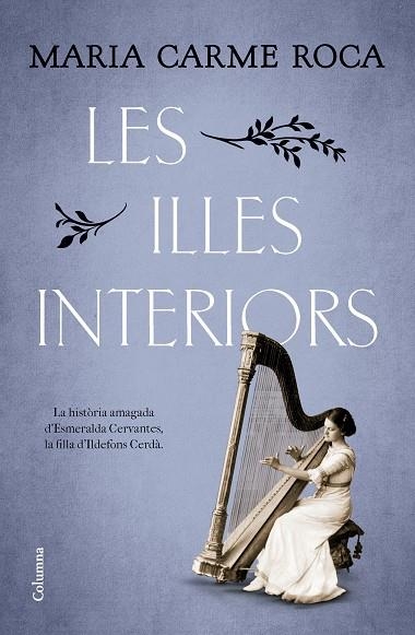 ILLES INTERIORS, LES | 9788466431248 | ROCA, MARIA CARME | Llibreria La Gralla | Llibreria online de Granollers