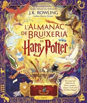 ALMANAC DE BRUIXERIA DE HARRY POTTER, L' | 9788418833922 | ROWLING, J.K. | Llibreria La Gralla | Librería online de Granollers