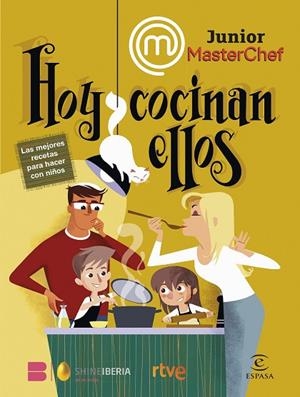 HOY COCINAN ELLOS MASTERCHEF JUNIOR. | 9788467070644 | VVAA | Llibreria La Gralla | Librería online de Granollers
