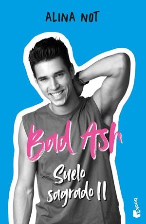 SUELO SAGRADO 2 BAD ASH 5. | 9788408279518 | NOT, ALINA | Llibreria La Gralla | Llibreria online de Granollers