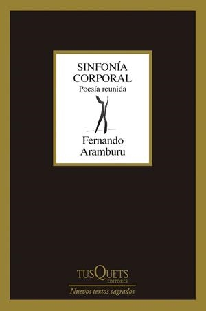 SINFONÍA CORPORAL | 9788411073684 | ARAMBURU, FERNANDO | Llibreria La Gralla | Librería online de Granollers
