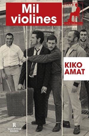 MIL VIOLINES Y OTRAS CRÓNICAS SOBRE POP Y HUMANOS | 9788419437594 | AMAT, KIKO | Llibreria La Gralla | Librería online de Granollers