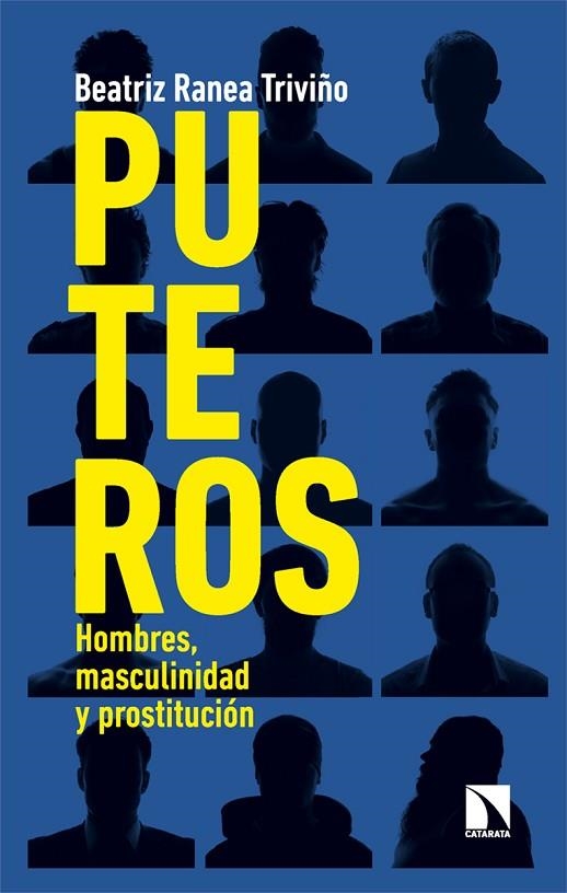 PUTEROS | 9788413528526 | RANEA TRIVIÑO, BEATRIZ | Llibreria La Gralla | Librería online de Granollers