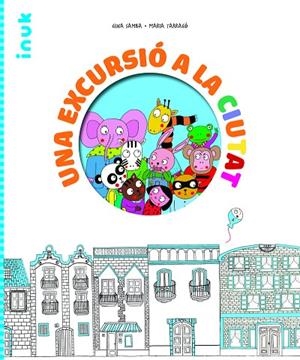 UNA EXCURSIÓ A LA CIUTAT | 9788416774913 | SAMBA CERA, GINA | Llibreria La Gralla | Librería online de Granollers