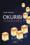 OKURIBI. EL FESTIVAL DE LOS MUERTOS | 9788412586398 | TAKAHASHI, HIROKI | Llibreria La Gralla | Llibreria online de Granollers