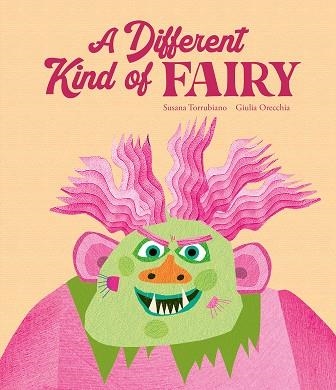 A DIFFERENT KIND OF FAIRY | 9788419607904 | TORRUBIANO, SUSANA | Llibreria La Gralla | Librería online de Granollers