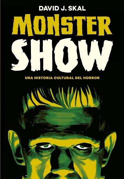 MONSTER SHOW | 9788417645236 | J. SKAL, DAVID | Llibreria La Gralla | Llibreria online de Granollers