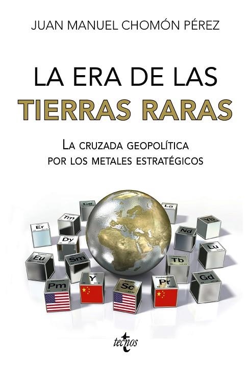 ERA DE LAS TIERRAS RARAS, LA  | 9788430989485 | CHOMÓN PÉREZ, JUAN MANUEL | Llibreria La Gralla | Llibreria online de Granollers