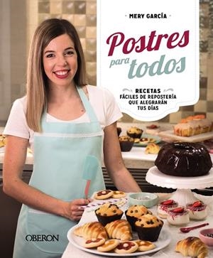 POSTRES PARA TODOS | 9788441548848 | GARCÍA BUTRÓN, Mª DEL CARMEN | Llibreria La Gralla | Llibreria online de Granollers