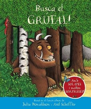 BUSCA EL GRÚFAL! | 9788413492810 | DONALDSON, JULIA | Llibreria La Gralla | Llibreria online de Granollers