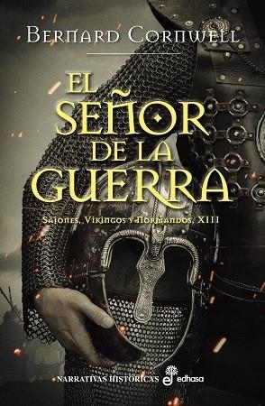 SEÑOR DE LA GUERRA XIII, EL  | 9788435022637 | CORNWELL, BERNARD | Llibreria La Gralla | Llibreria online de Granollers