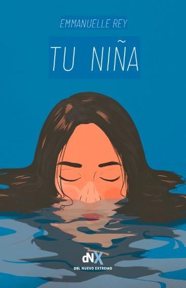 TU NIÑA | 9788419467225 | REY, EMMANUELLE | Llibreria La Gralla | Librería online de Granollers