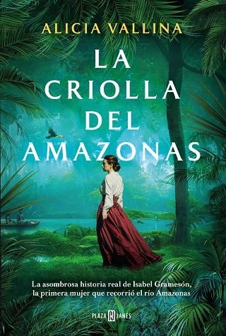 CRIOLLA DEL AMAZONAS, LA  | 9788401030512 | VALLINA, ALICIA | Llibreria La Gralla | Llibreria online de Granollers