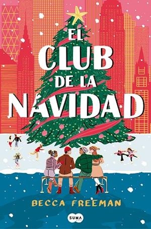 CLUB DE LA NAVIDAD, EL | 9788419835413 | FREEMAN, BECCA | Llibreria La Gralla | Librería online de Granollers