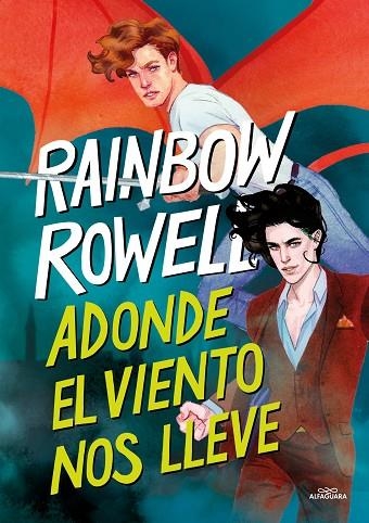 ADONDE EL VIENTO NOS LLEVE (SIMON SNOW 3) | 9788419688231 | ROWELL, RAINBOW | Llibreria La Gralla | Llibreria online de Granollers