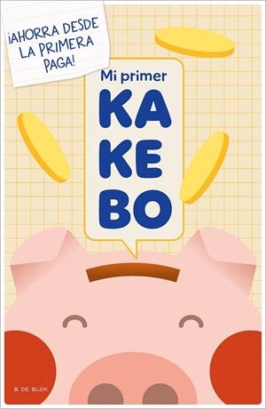 MI PRIMER KAKEBO | 9788419378989 | RONDA, MAGELA | Llibreria La Gralla | Librería online de Granollers