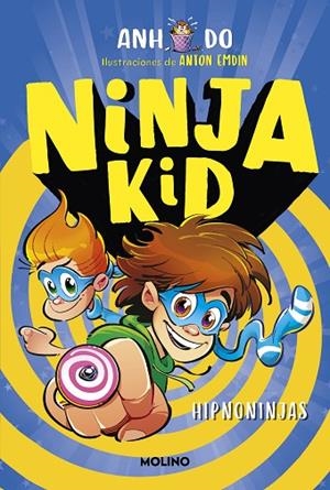 HIPNO-NINJA NINJA KID 12 | 9788427234697 | DO, ANH | Llibreria La Gralla | Librería online de Granollers