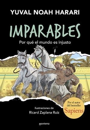 POR QUÉ EL MUNDO ES INJUSTO (IMPARABLES 2) | 9788419501912 | HARARI, YUVAL NOAH | Llibreria La Gralla | Llibreria online de Granollers