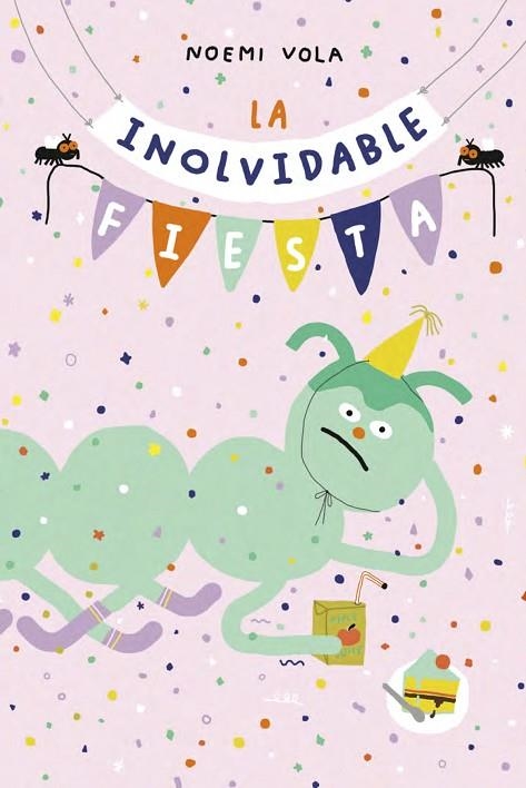 INOLVIDABLE FIESTA, LA  | 9788416427611 | VOLA, NOEMI  | Llibreria La Gralla | Librería online de Granollers