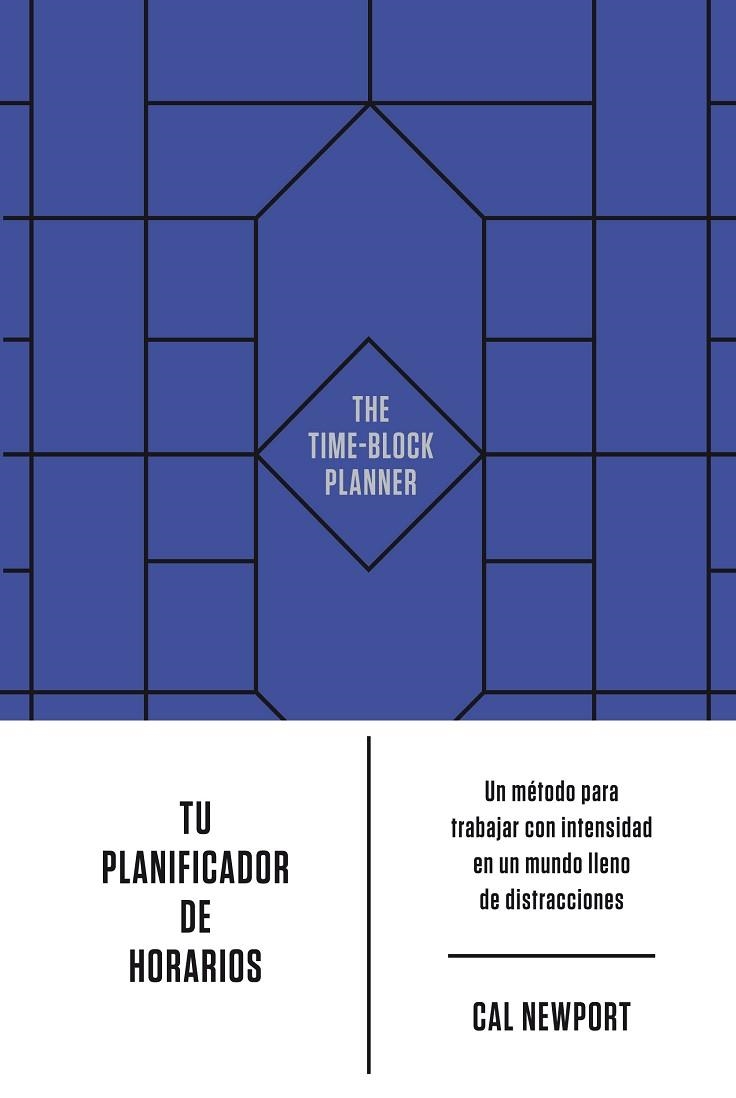 TU PLANIFICADOR DE HORARIOS | 9788417963897 | NEWPORT, CAL | Llibreria La Gralla | Librería online de Granollers