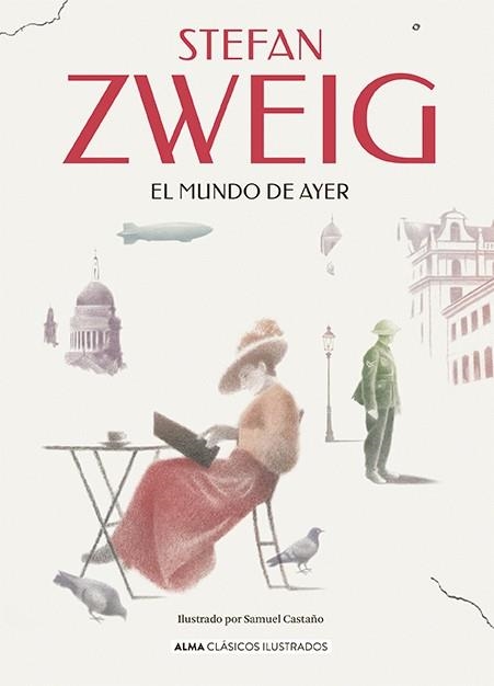 MUNDO DE AYER, EL  | 9788418933578 | ZWEIG, STEFAN | Llibreria La Gralla | Librería online de Granollers