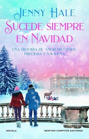 SUCEDE SIEMPRE EN NAVIDAD | 9788419620309 | HALE, JENNY | Llibreria La Gralla | Librería online de Granollers
