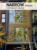 NARROW HOMES COMPACT LIVING | 9788417557690 | MONSA | Llibreria La Gralla | Llibreria online de Granollers