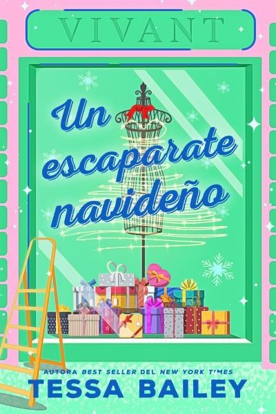 ESCAPARATE NAVIDEÑO, UN | 9788419131430 | BAILEY, TESSA | Llibreria La Gralla | Llibreria online de Granollers