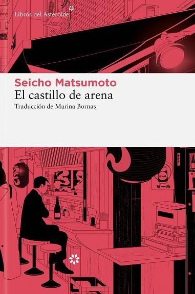 CASTILLO DE ARENA, EL | 9788419089687 | MATSUMOTO, SEICHO | Llibreria La Gralla | Librería online de Granollers