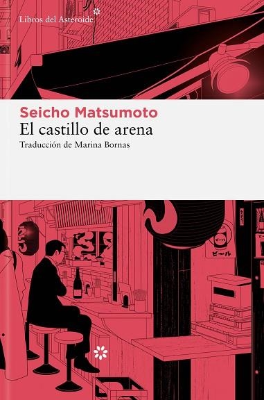 CASTILLO DE ARENA, EL  | 9788419089687 | MATSUMOTO, SEICHO | Llibreria La Gralla | Librería online de Granollers