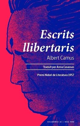 ESCRITS LLIBERTARIS | 9788419206541 | CAMUS, ALBERT | Llibreria La Gralla | Librería online de Granollers