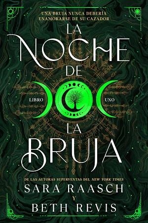 NOCHE DE LA BRUJA, LA  | 9788419266767 | RAASCH, SARAH ;  REVIS, BETH | Llibreria La Gralla | Llibreria online de Granollers