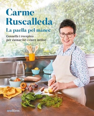 PAELLA PEL MÀNEC, LA | 9788411730341 | RUSCALLEDA, CARME | Llibreria La Gralla | Llibreria online de Granollers