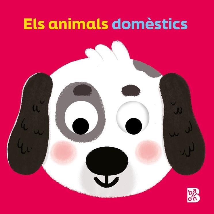 ANIMALS DOMÈSTICS ULLS MÒBILS - ELS | 9789403235110 | VVAA | Llibreria La Gralla | Librería online de Granollers