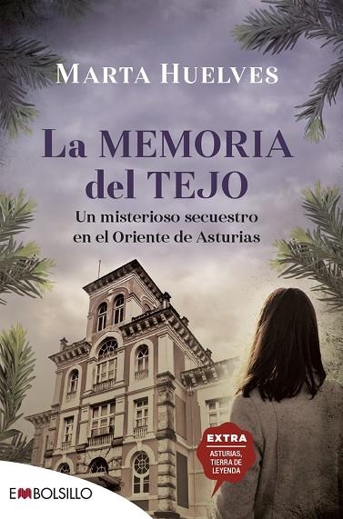MEMORIA DEL TEJO, LA | 9788418185601 | HUELVES, MARTA | Llibreria La Gralla | Llibreria online de Granollers