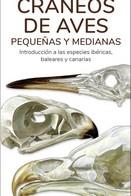 CRANEOS DE AVES PEQUEÑAS Y MEDIANAS - GUIAS DESPLEGABLES TUNDRA | 9788418458996 | HERNANDEZ, VICTOR J. | Llibreria La Gralla | Llibreria online de Granollers