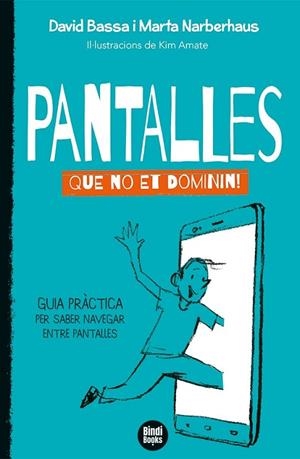 PANTALLES | 9788418288692 | BASSA, DAVID/ NARBERHAUS, MARTA ; | Llibreria La Gralla | Librería online de Granollers