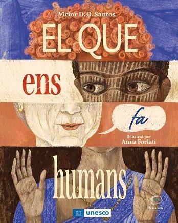 QUE ENS FA HUMANS, EL | 9788418232435 | DIAS DE OLIVEIRA SANTOS, VICTOR | Llibreria La Gralla | Librería online de Granollers